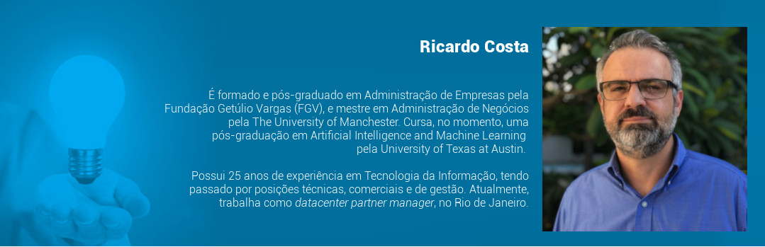 É formado e pós-graduado em Administração de Empresas pela Fundação Getúlio Vargas (FGV), e mestre em Administração de Negócios pela The University of Manchester. Cursa, no momento, uma pós-graduação em Artificial Intelligence and Machine Learning pela University of Texas at Austin. Possui 25 anos de experiência em Tecnologia da Informação, tendo passado por posições técnicas, comerciais e de gestão. Atualmente, trabalha como datacenter partner manager na Dell EMC, no Rio de Janeiro.