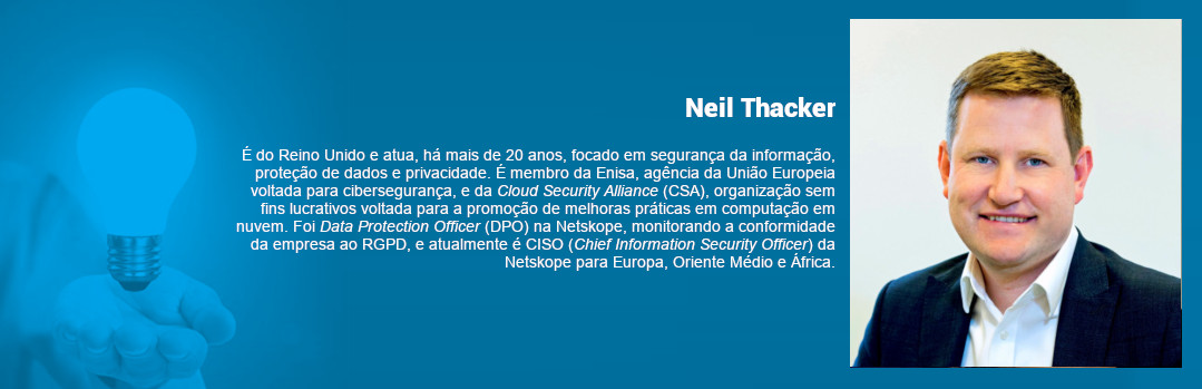 Box com o minicurrículo de Neil Thacker, especialista externo que contribuiu com o artigo relacionado à Lei Geral de Proteção de Dados Pessoais 