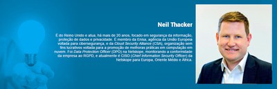 Box com o minicurrículo de Neil Thacker, especialista externo que contribuiu com o artigo relacionado à Lei Geral de Proteção de Dados Pessoais 