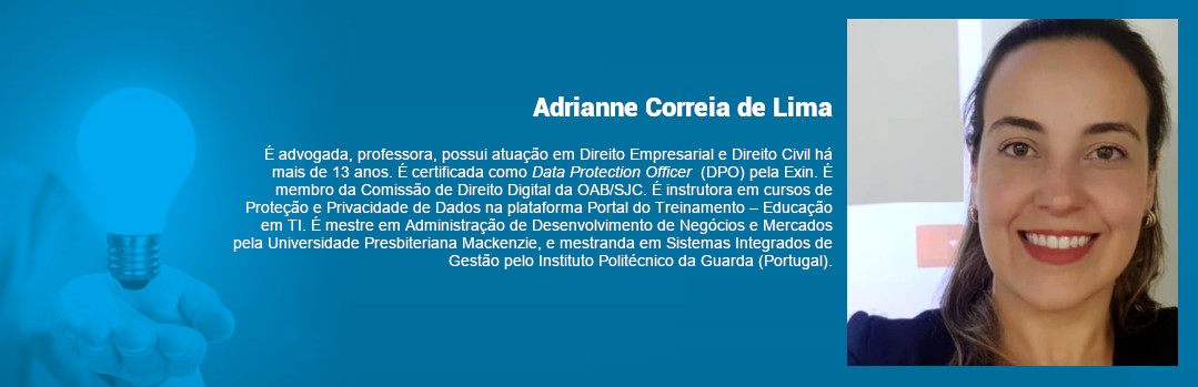 Box com o minicurrículo da especialista externa que contribuiu com o artigo relacionado à Lei Geral de Proteção de Dados Pessoais