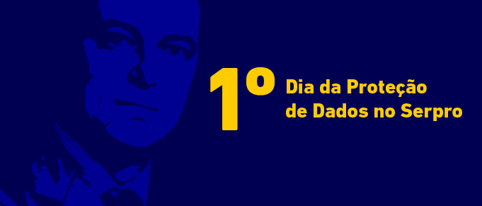 dia protecao dados no serpro