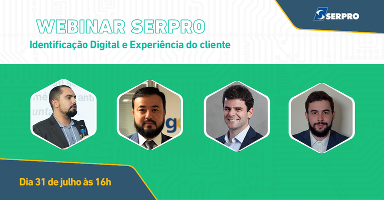 Webinar Serpro reúne quatro especialistas para falar de segurança e experiência do usuário