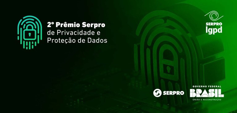 Segundo Prêmio Serpro de Privacidade e Proteção de Dados