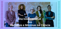 Serpro celebra em live o Dia Internacional das Mulheres e Meninas na Ciência