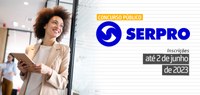 Últimos dias para inscrição no concurso do Serpro