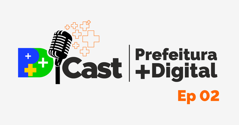 Podcast Prefeitura +Digital