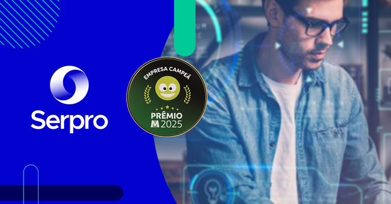 Serpro conquista o 1º lugar no Prêmio Reclame AQUI 2025