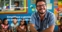 Chegou a solução para revolucionar a gestão da educação pública no Brasil